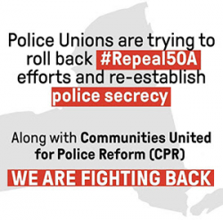 Police Unions are trying to roll back #Repeal50A, with CPR we are fighting back